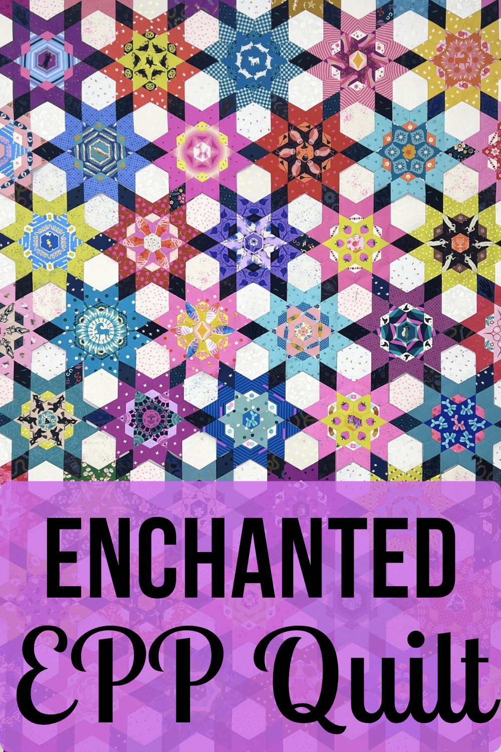 Enchanted EPP quilt