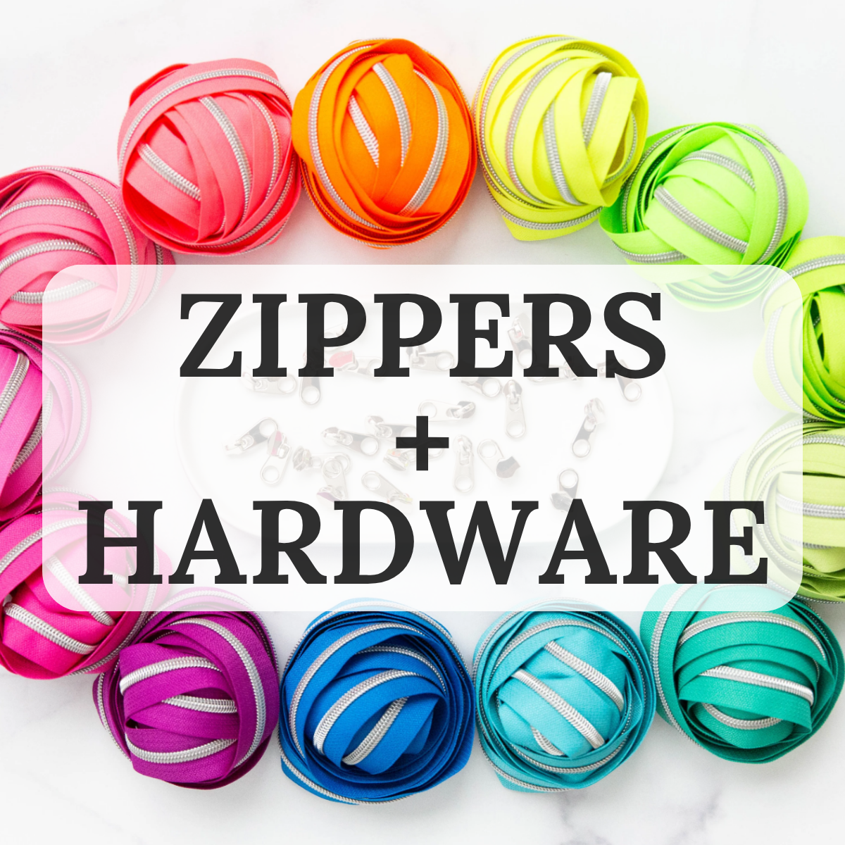 bright colored zippers rolled up in balls with Zippers and Hardware text