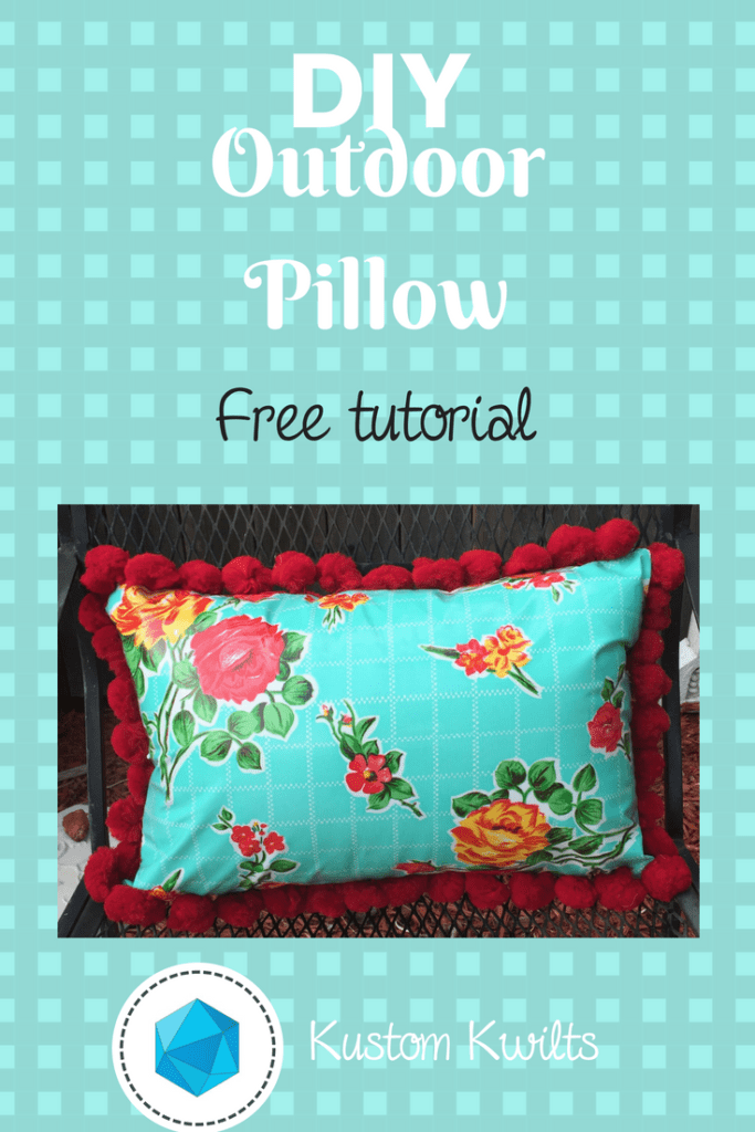DIY Outdoor Pillow free tutorial Kustom Kwilts