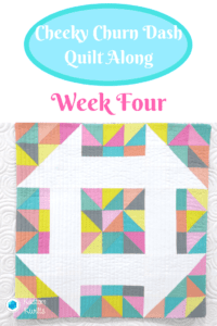 A quilt along week four